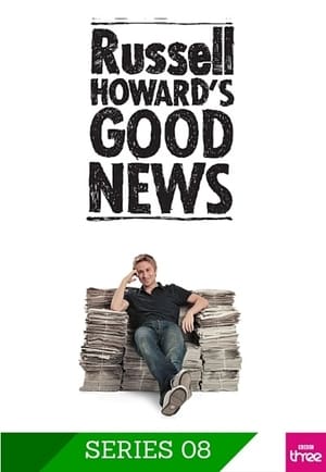 Russell Howard's Good News 8. évad (2013-04-25) poszter