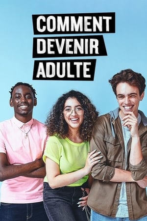 Comment devenir adulte poszter