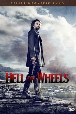 Hell on Wheels - Pokoli vadnyugat 4. évad (2014-08-02) poszter