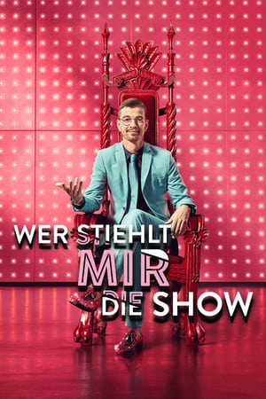 Wer stiehlt mir die Show? poszter