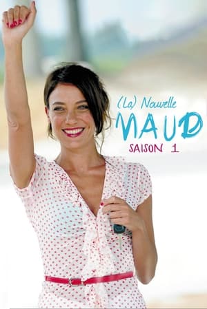 Nouvelle Maud 1. évad (2010-06-05) poszter