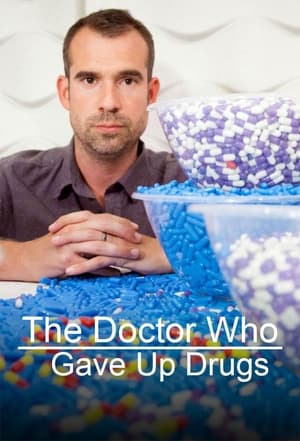 The Doctor Who Gave Up Drugs