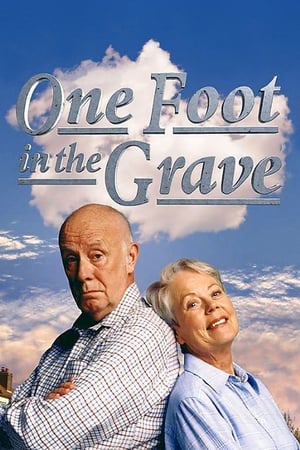 One Foot In the Grave poszter