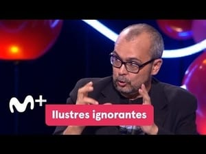 Ilustres Ignorantes 10. évad Ep.6 6. epizód