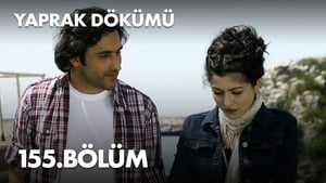 Yaprak Dökümü 4. évad Ep.155 155. epizód