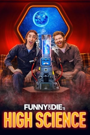 Funny Or Die's High Science poszter