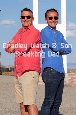 Bradley Walsh & Son: Breaking Dad poszter