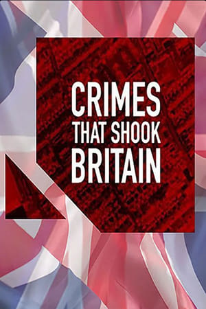 Crimes That Shook Britain poszter