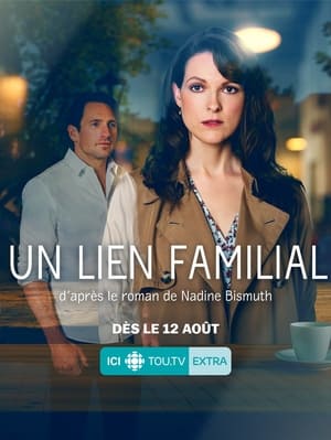 Un lien familial 1. évad (2021-08-12) poszter