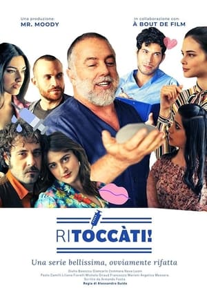 Ritoccàti 1. évad (2020-07-13) poszter