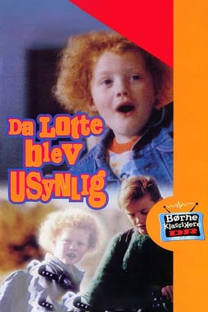 Da Lotte blev usynlig poszter