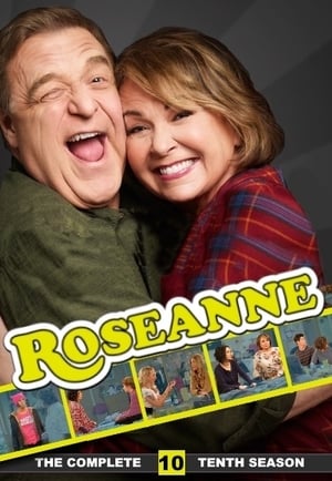 Roseanne 10. évad (2018-03-27) poszter