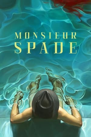 Monsieur Spade poszter