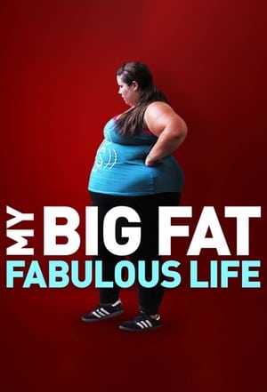 My Big Fat Fabulous Life poszter