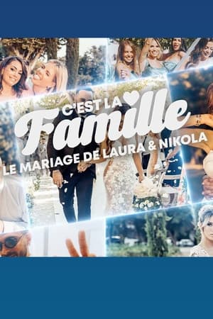 C'est la famille ! - Le mariage de Laura et Nikola poszter