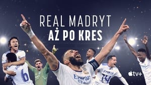 Real Madrid: A végsőkig kép