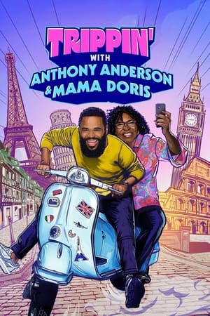 Trippin' with Anthony Anderson and Mama Doris 1. évad (2023-06-22) poszter