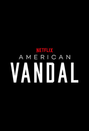 American Vandal poszter