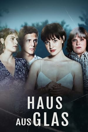 Haus aus Glas 1. évad (2024-01-04) poszter