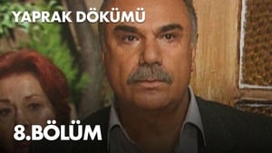 Yaprak Dökümü 1. évad Ep.8 8. epizód