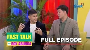 Fast Talk with Boy Abunda 1. évad Ep.256 256. epizód