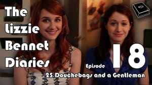 The Lizzie Bennet Diaries 1. évad Ep.18 18. epizód