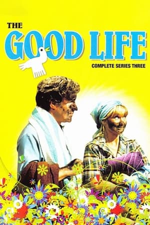 The Good Life 3. évad (1976-09-10) poszter