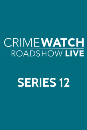 Crimewatch Live 12. évad (2020-09-07) poszter