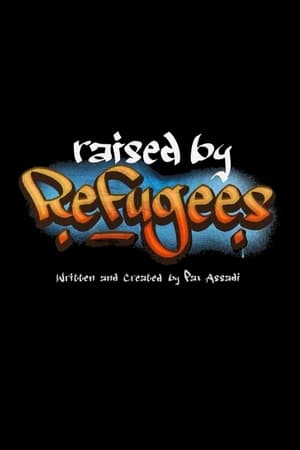 Raised by Refugees poszter