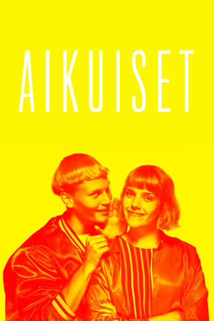 AIKUISET 1. évad (2019-03-15) poszter