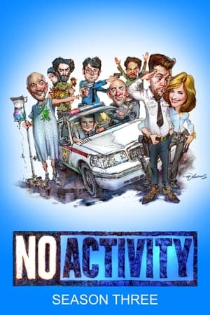 No Activity 3. évad (2019-11-21) poszter