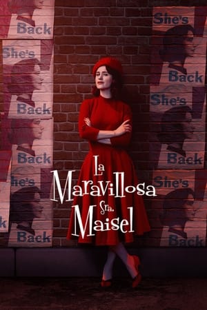 A káprázatos Mrs. Maisel poszter