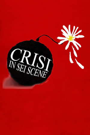 Crisis in Six Scenes poszter