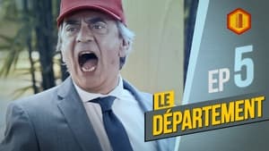 Le Département 2. évad Ep.5 5. epizód