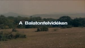 Másfélmillió lépés Magyarországon 1. évad Ep.12 A Balatonfelvidéken