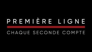 Première ligne : chaque seconde compte kép