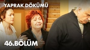 Yaprak Dökümü 2. évad Ep.46 46. epizód