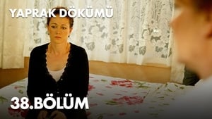 Yaprak Dökümü 1. évad Ep.38 38. epizód