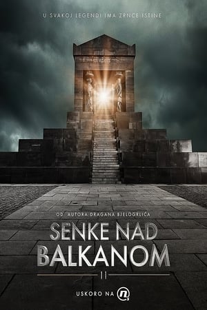 Senke nad Balkanom poszter