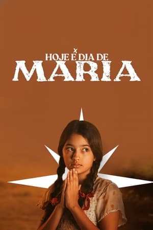 Hoje é Dia de Maria poszter