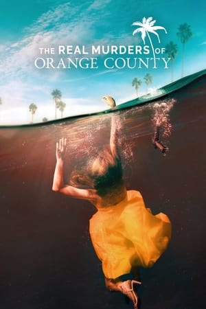 The Real Murders of Orange County 3. évad (2023-05-26) poszter