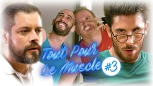 Tout Pour Le Muscle 1. évad Ep.3 3. epizód