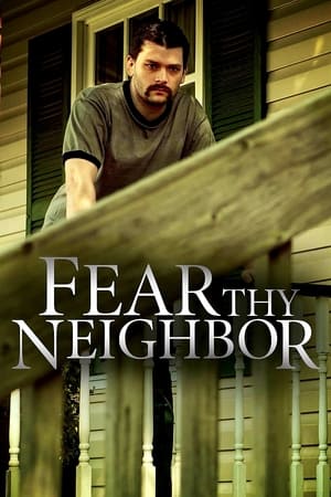 Fear Thy Neighbor 2. évad (2015-04-12) poszter