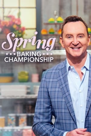 Spring Baking Championship 6. évad (2020-03-09) poszter