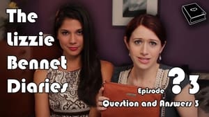 The Lizzie Bennet Diaries Speciális epizódok Ep.3 3. epizód