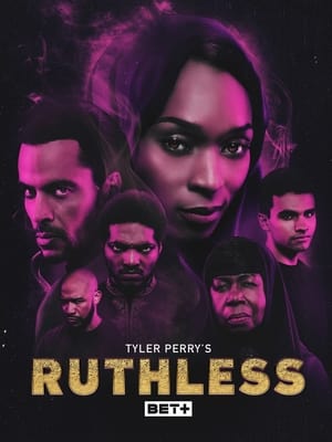 Tyler Perry's Ruthless 4. évad (2023-04-20) poszter