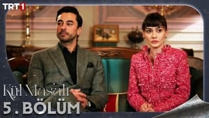 Kül Masalı 1. évad Ep.5 5. epizód