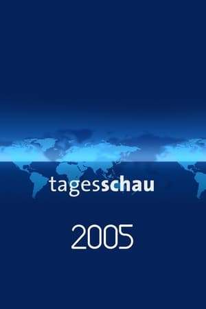 Tagesschau 54. évad (2005-01-01) poszter