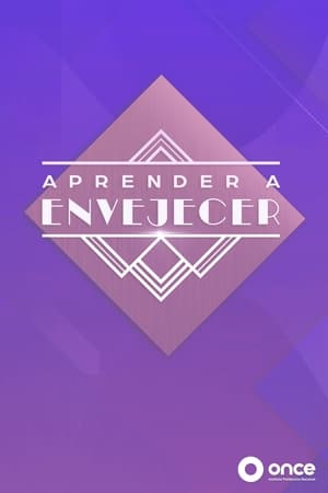 Aprender a envejecer 12. évad (2022-07-03) poszter