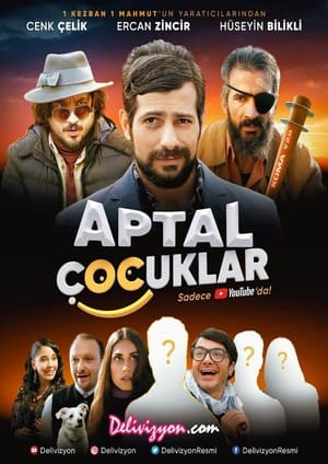 Aptal Çocuklar